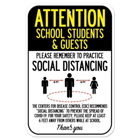 Signmission Public Safety Sign-School Students & Guests Practice Social Distancing, 12" H, A-1218-25411 A-1218-25411